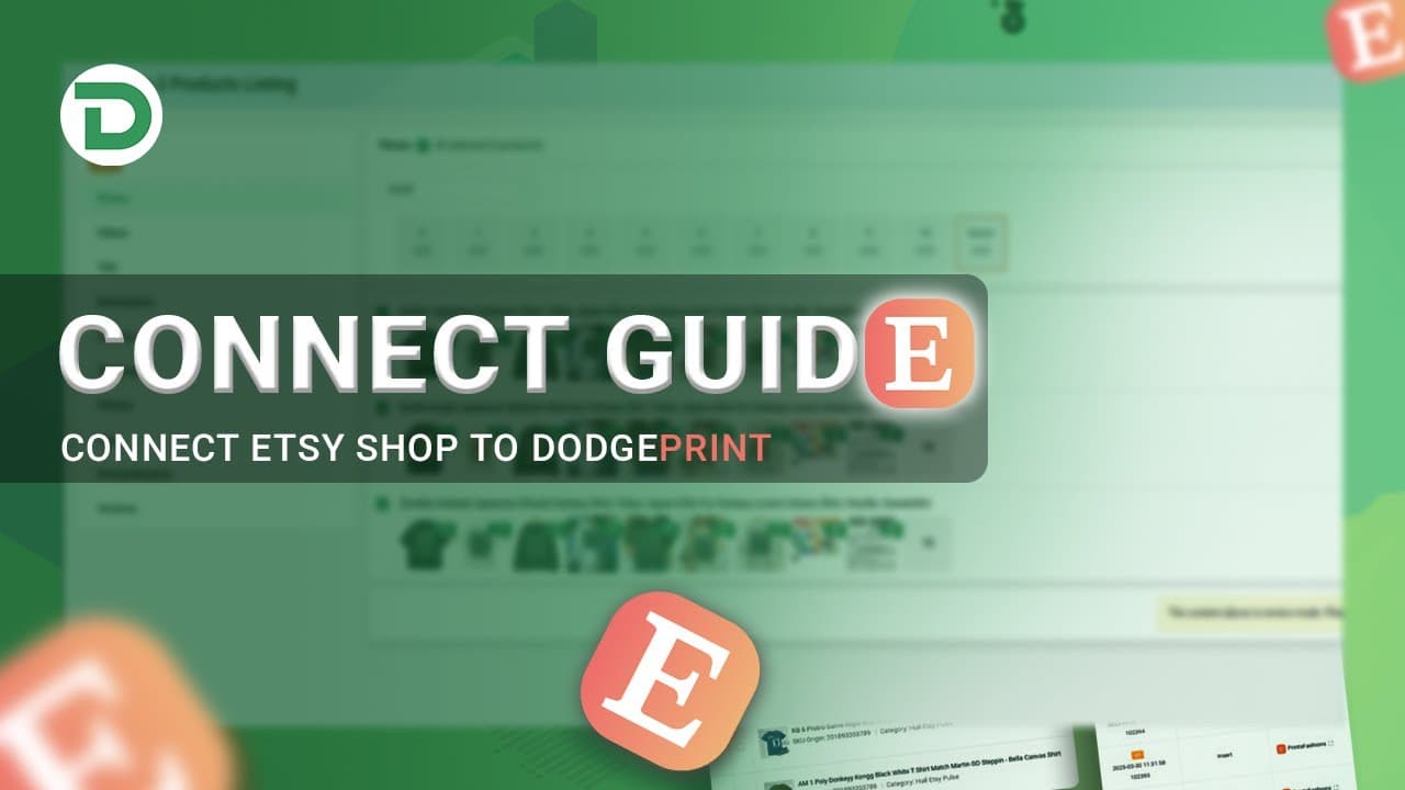 Connect Etsy Shop to DodgePrint